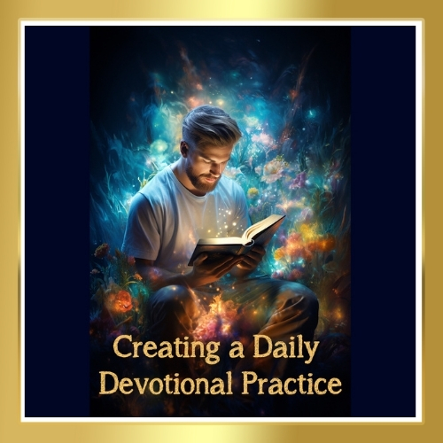 Creating a Daily Devotional Practice Featured Image (500x500)