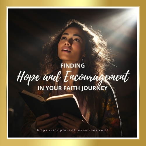 Finding Hope and Encouragement in Your Faith Journey Featured Image (500x500)