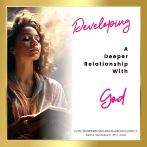 16 Developing A Deeper Relationship with God