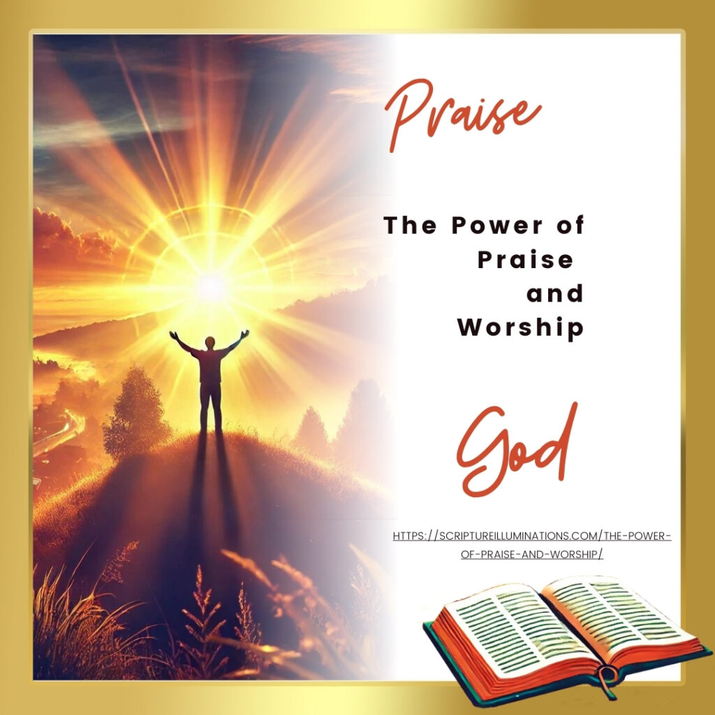 Blog Post 25: The Power of Praise and Worship